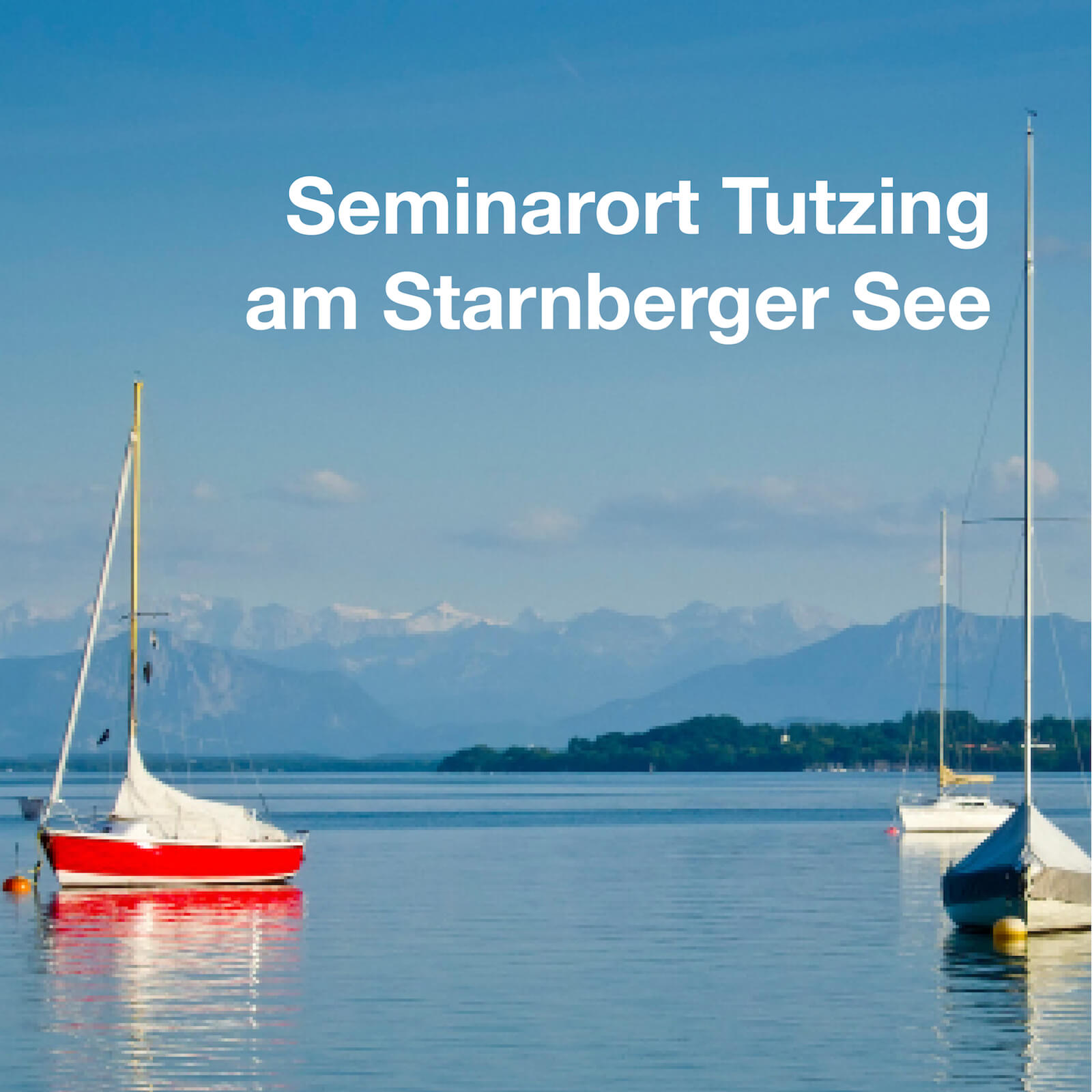 Semianrort Tutzing am Starnberger See. Läd ein zum Lernen und Verweilen.