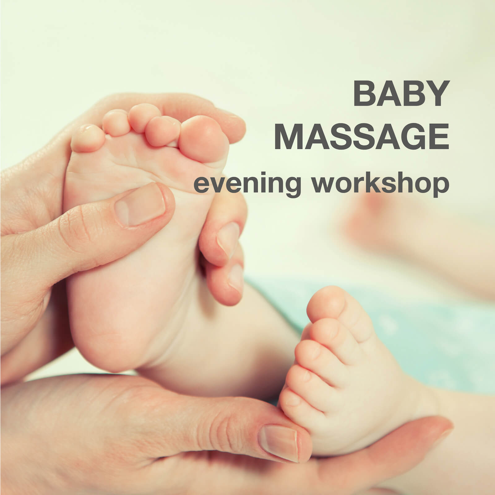 BABY MASSAGE – Evening seminar / workshop for nannies / matertniy nurses