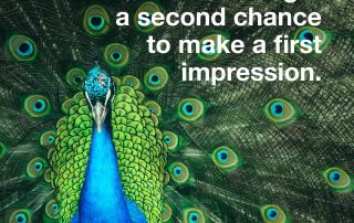 You never get a second chance to make a first impression
